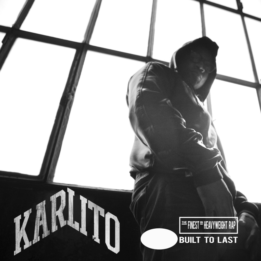 KARLITO - Built to Last Mix