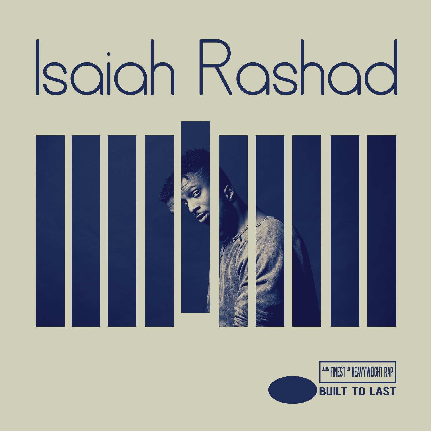 ISAIAH RASHAD - Built To Last Mix