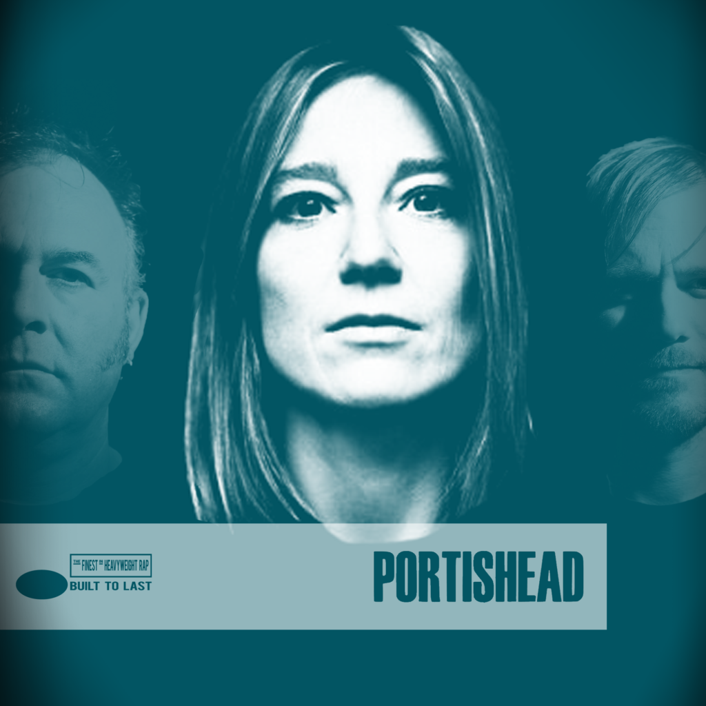 PORTISHEAD BTL Mix Conçu pour durer